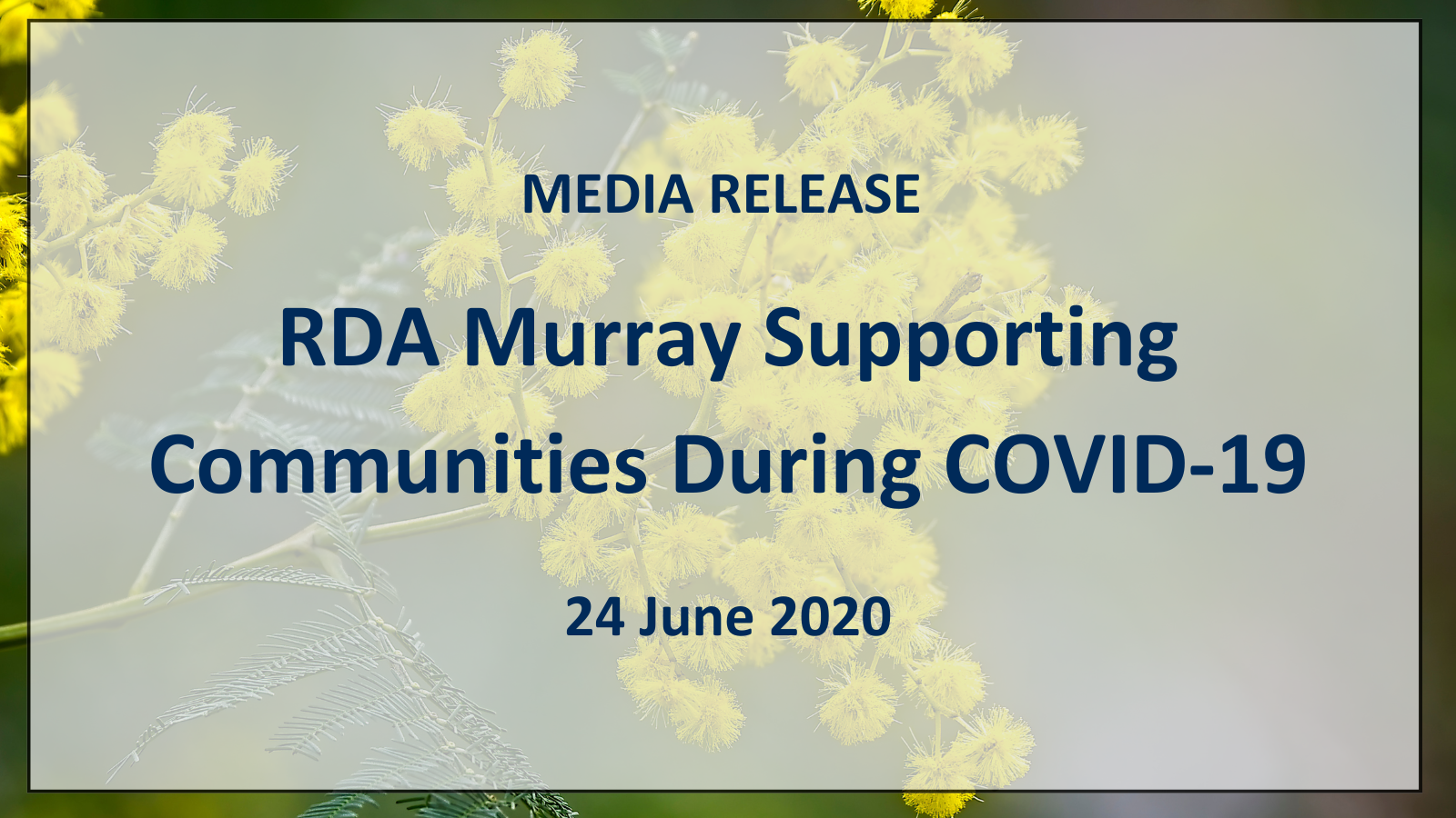 You are currently viewing Media Release: RDA Murray Supporting Communities During COVID-19