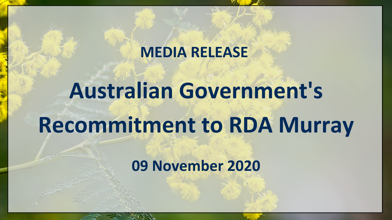 You are currently viewing Media Release: Australian Government’s Recommitment to RDA Murray