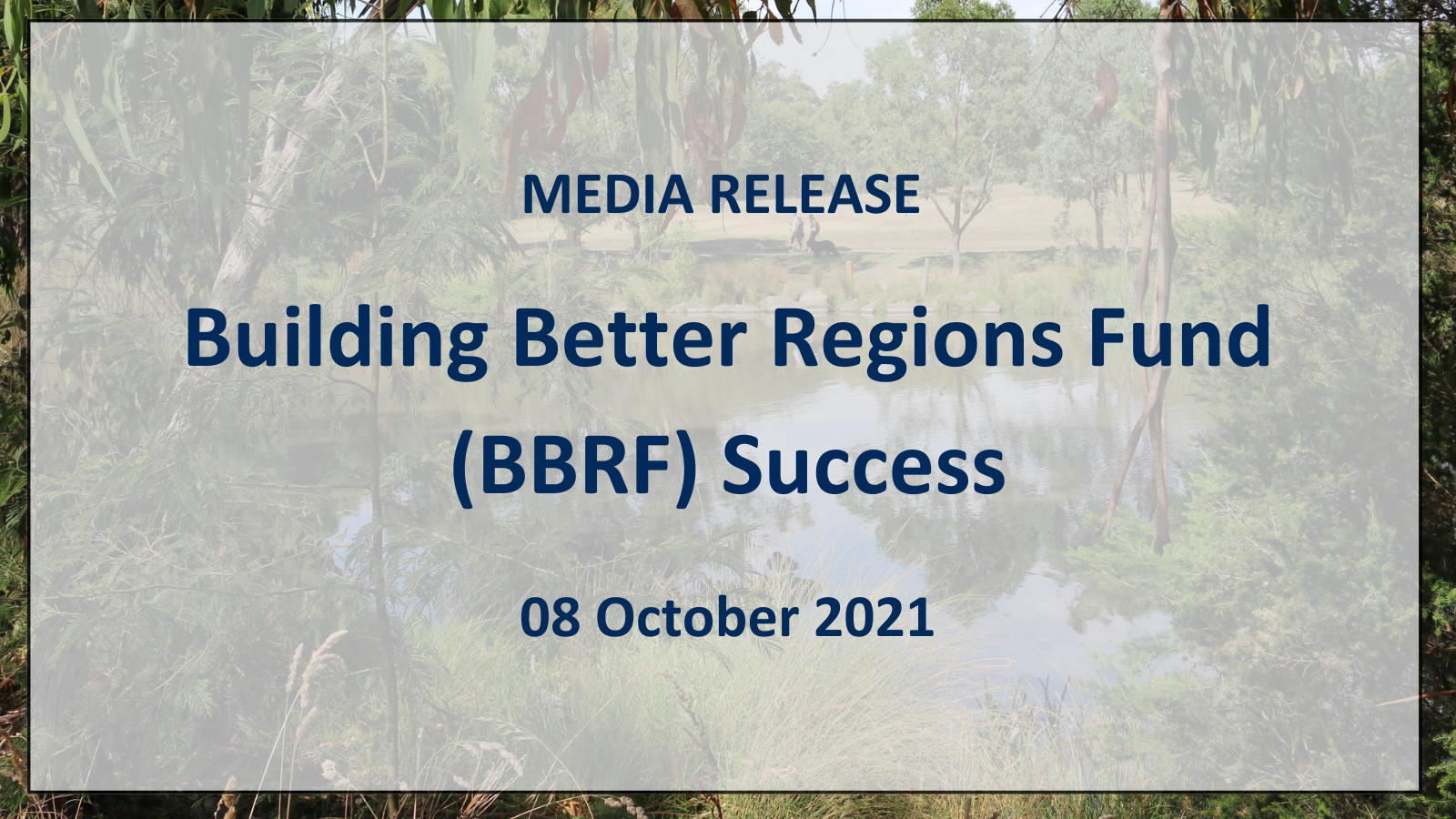 You are currently viewing Media Release: Building Better Regions Fund (BBRF) Success